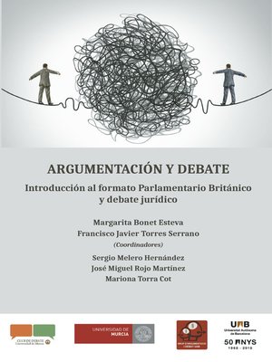 cover image of Argumentación y debate.Introducción al formato Parlamentario Británico y debate jurídico